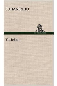 Geachtet