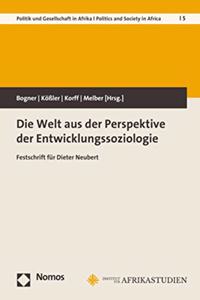 Die Welt Aus Der Perspektive Der Entwicklungssoziologie