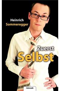 Zuerst Selbst