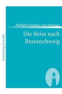 Reise nach Braunschweig