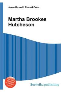 Martha Brookes Hutcheson