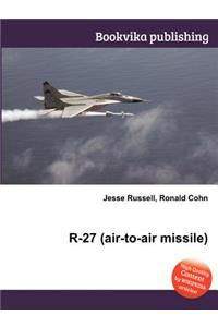R-27 (Air-To-Air Missile)