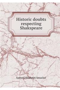 Historic Doubts Respecting Shakspeare