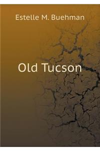 Old Tucson