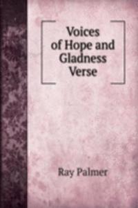 Voices of Hope and Gladness Verse.