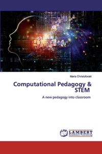 Computational Pedagogy & STEM