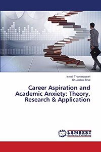 Career Aspiration and Academic Anxiety