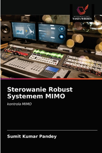 Sterowanie Robust Systemem MIMO