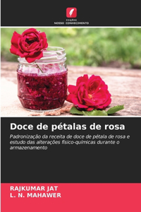 Doce de pétalas de rosa