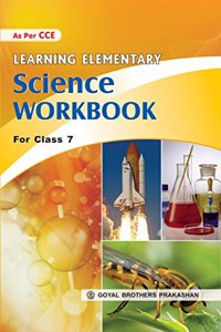 Learning Elementary Science Workbook for Class 7