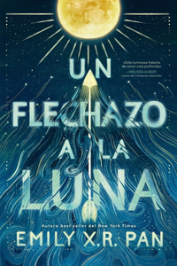 Flechazo a la Luna