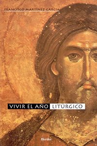 Vivir el ano liturgico