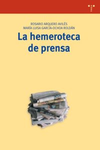 La hemeroteca de prensa