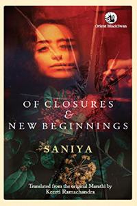 Of Closures and New Beginnings