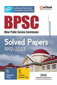 BPSC 69th Combined Competitive Pre. Exam Solved Papers 1992-2023