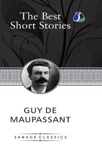 Guy De Maupassant Best Stories