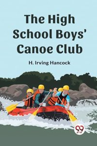 High School Boys' Canoe Club