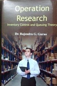 Operational Research Inventory Control and Queuing Theory