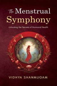 Menstrual Symphony