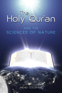 Holy Quran and the Sciences of Nature