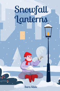 Snowfall Lanterns