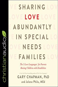 Sharing Love Abundantly in Special Needs Families