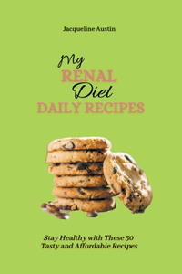 My Renal Diet Daily Recipes