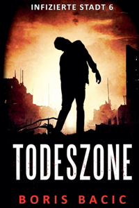 Todeszone