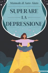 Superare la Depressione
