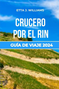 Crucero Por El Rin Guía de Viaje 2024