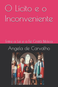O Lícito e o Inconveniente
