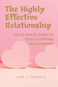 Highly effective Relationship