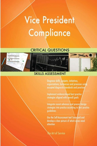 Vice President Compliance Critical Questions Skills Assessment