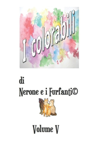 I Colorabili di Nerone e i Furfanti
