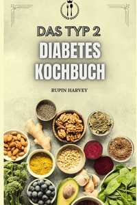 Typ 2 Diabetes Kochbuch