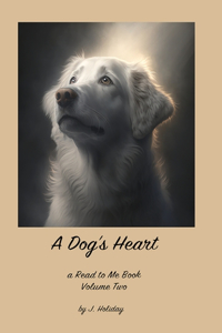 Dog's Heart Volume 2