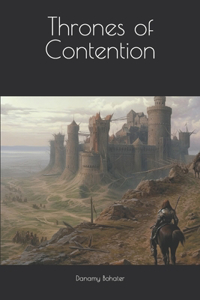 Thrones of Contention