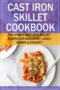 Cast Iron Skillet Cookbook