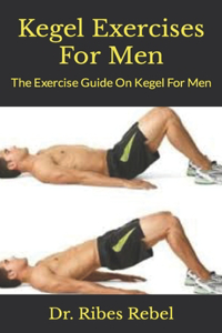 Kegel Exercises For Men