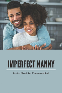 Imperfect Nanny