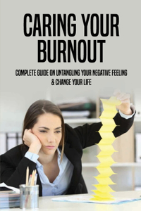 Caring Your Burnout
