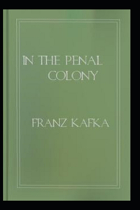In the Penal Colony an annotated editing