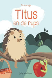 Titus en de rups