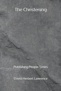 The Christening - Publishing People Series