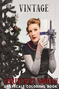 vintage christmas woman grayscale coloring book