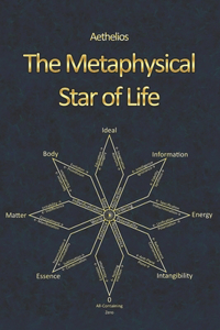The Metaphysical Star of Life