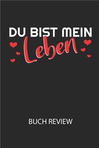 Du bist mein Leben - Buch Review