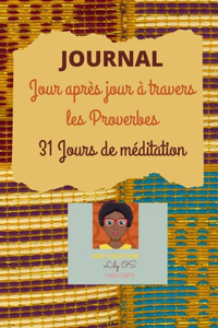 Jour après jour à travers les Proverbes 31 jours de méditation
