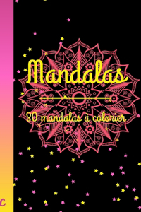 Mandalas - 30 mandalas à colorier