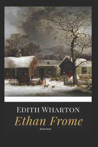 Ethan Frome illustrated